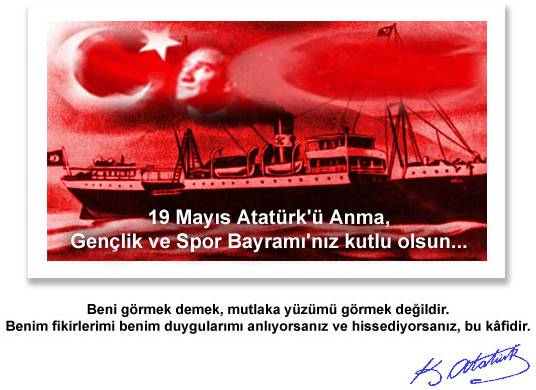 19 Mayıs Atatürk’ü Anma Gençlik ve Spor Bayramı Kutlu Olsun