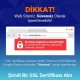 SSL Sertifikası Zorunlu Hale Geliyor!